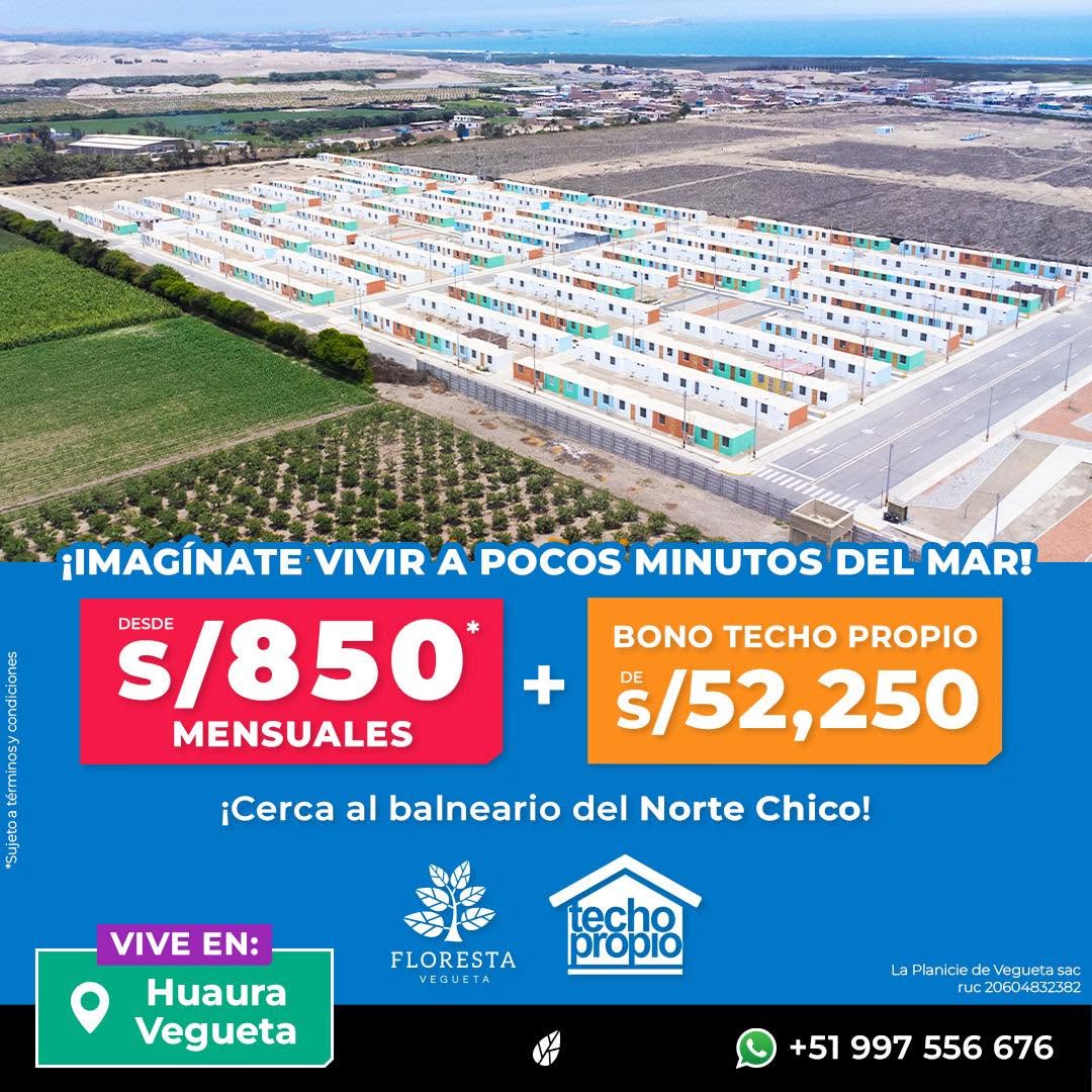 Vista aérea del proyecto inmobiliario Floresta Vegueta Huara en Vegueta, Huaura, con publicidad del programa Techo Propio
